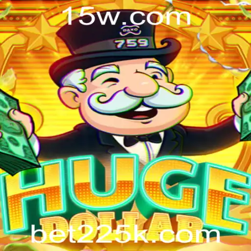 HugeDollar: Uma Viagem no Mundo das Apostas com bet225